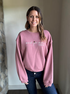 made for more mauve mid sweatshirt